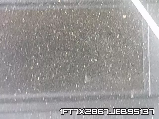 1FT7X2B67JEB95137 фото 9
